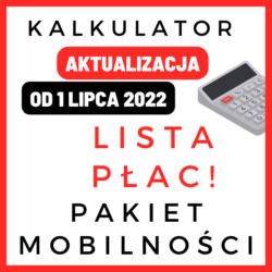 Lista Płac po 1 lipca 2022 - pakiet mobilności